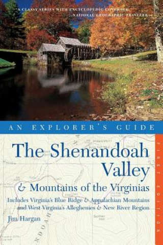 Carte Explorer's Guide The Shenandoah Valley & Mountains of the Virginias Jim Hargan