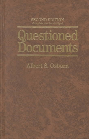 Buch Questioned Documents Albert S. Osborn