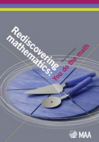 Könyv Rediscovering Mathematics Shai Simonson