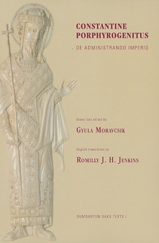 Książka De Administrando Imperio Romilly J.H. Jenkins
