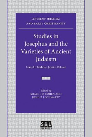 Książka Studies in Josephus and the Varieties of Ancient Judaism J. Schwartz Joshua