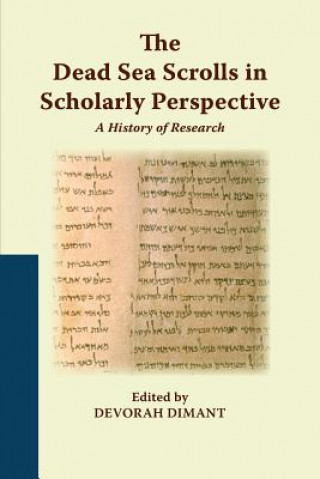 Buch Dead Sea Scrolls in Scholarly Perspective Devorah Dimant