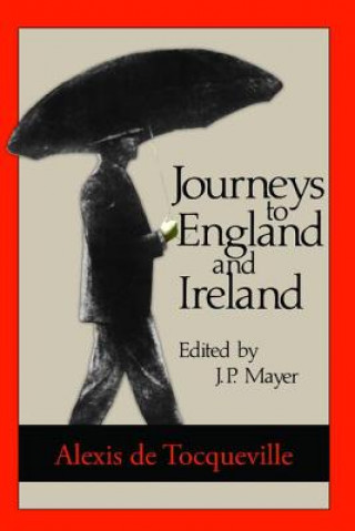 Książka Journeys to England and Ireland Alexis de Tocqueville