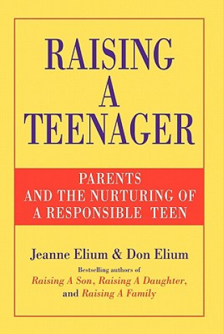 Book Raising a Teenager Jeanne Elium