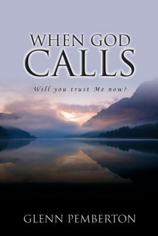 Libro When God Calls Glenn Pemberton