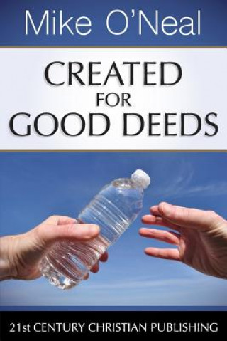 Book Created for Good Deeds Mike O'Neal