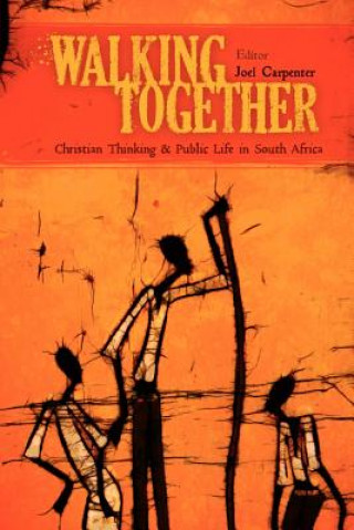 Carte Walking Together Joel A. Carpenter