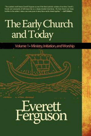 Carte Early Church and Today Everett Ferguson