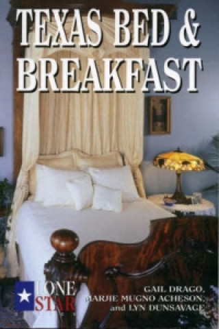 Buch Texas Bed & Breakfast Gail Drago
