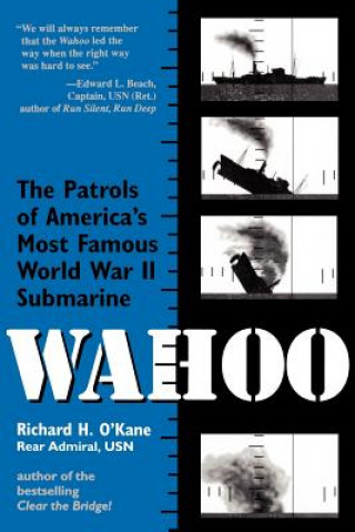 Knjiga "Wahoo" Richard H. O'Kane