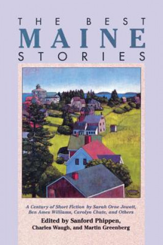 Carte Best Maine Stories Sanford Phippen