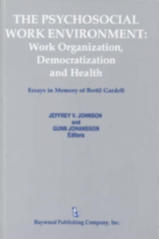 Carte Psychosocial Work Environment Jeffrey V. Johnson