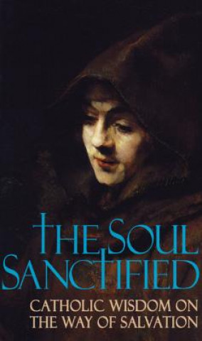 Kniha Soul Sanctified Anonymous