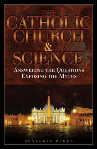 Buch Catholic Church and Science Wiker