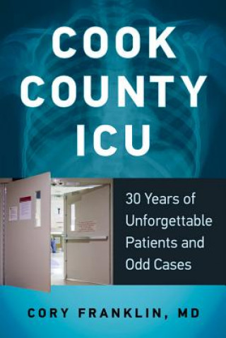 Книга Cook County ICU Cory Franklin MD