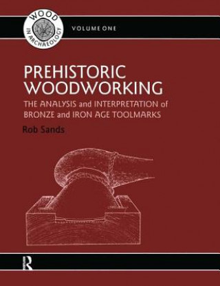 Книга Prehistoric Woodworking Rob Sands