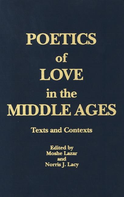 Buch Poetics of Love in the Middle Ages Moshe Lazar