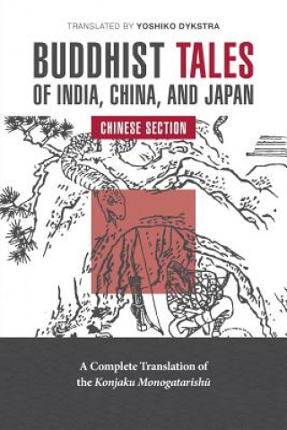 Carte Buddhist Tales of India, China, and Japan: China Section Yoshiko Dykstra