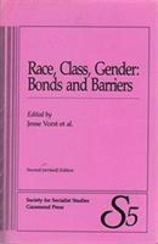 Kniha Race, Class, Gender Jesse Vorst
