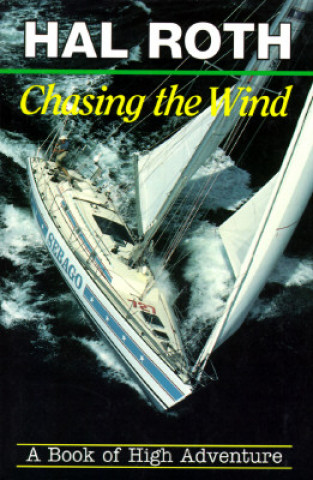 Carte Chasing the Wind Hal Roth