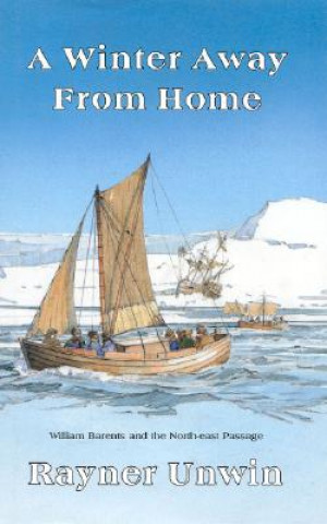 Książka Winter Away From Home Rayner Unwin