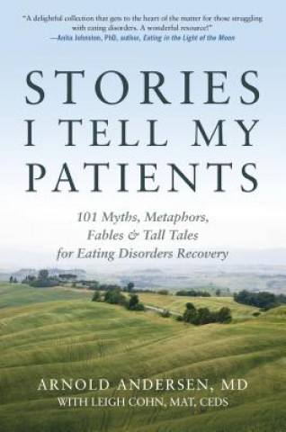 Knjiga Stories I Tell My Patients Arnold E. Andersen
