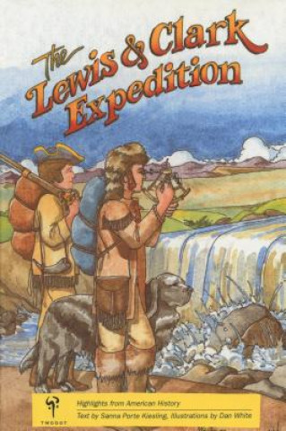 Kniha Lewis and Clark Expedition Sanna Porte Kiesling