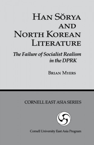 Carte Han Sorya and North Korean Literature Brian Reynolds Myers