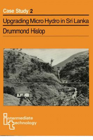 Książka Upgrading Micro Hydro in Sri Lanka Drummond Hislop