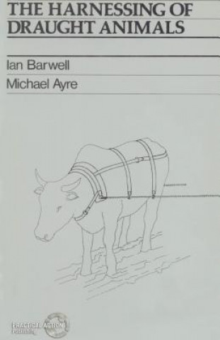 Carte Harnessing of Draught Animals Michael Ayre