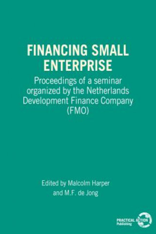 Könyv Financing Small Enterprise Malcolm Harper