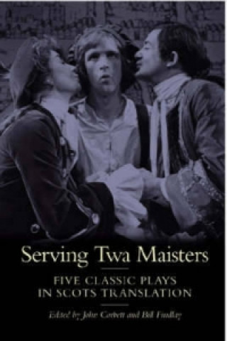 Könyv Serving Twa Maisters 
