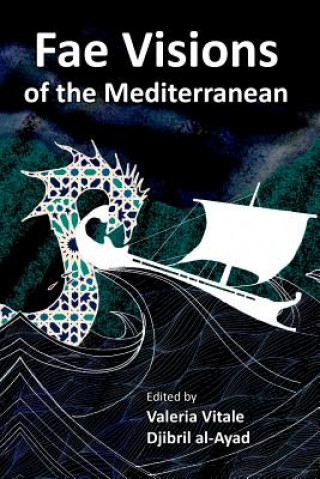 Kniha Fae Visions of the Mediterranean Djibril Al-Ayad