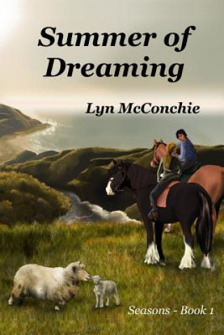 Kniha Summer of Dreaming Lyn McConchie