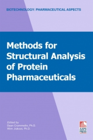 Книга Methods for Structural Analysis of Protein Pharmaceuticals 