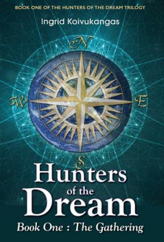 Книга Hunters of the Dream, Book One Koivukangas