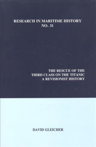 Book Rescue of the Third Class on the Titanic David Gleicher