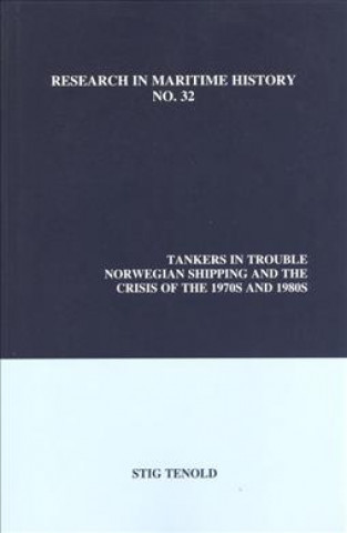 Kniha Tankers in Trouble Stig Tenold