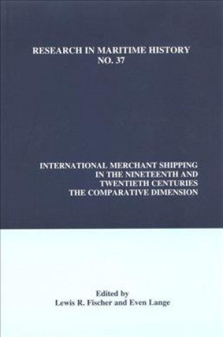 Kniha International Merchant Shipping in the Nineteenth and Twentieth Centuries 