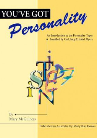 Book You've Got Personality Mary (M Ed. from Australian Catholic University; BA (Psych Major) from Macquarie University Sydney; Grad. Dip. in Religious Education from ACU; Dip.Co