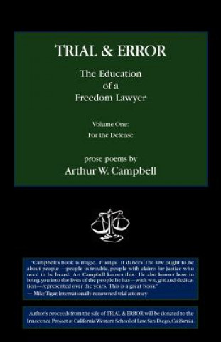 Buch Trial & Error: The Education of a Freedom Lawyer, Vol. I Arthur W Campbell