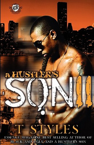 Kniha Hustler's Son 2 (The Cartel Publications Presents) T Styles