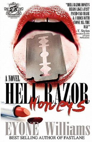 Kniha Hell Razor Honeys (The Cartel Publications Presents) Eyone Williams