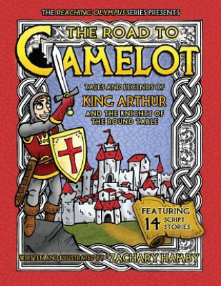 Книга Road to Camelot Hamby