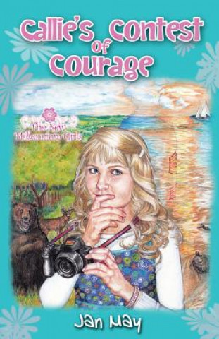 Книга Callie's Contest of Courage Jan May