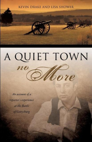 Libro Quiet Town No More Kevin Drake
