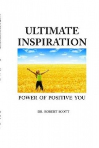Kniha Ultimate Inspiration Dr Robert Scott