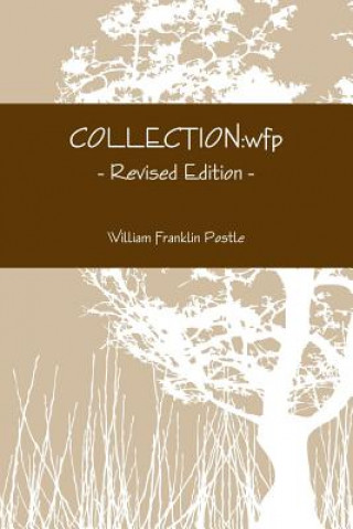 Kniha Collection William Franklin Postle