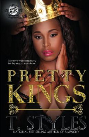Carte Pretty Kings (The Cartel Publications Presents) T Styles