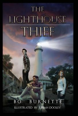 Knjiga Lighthouse Thief Bo Burnette